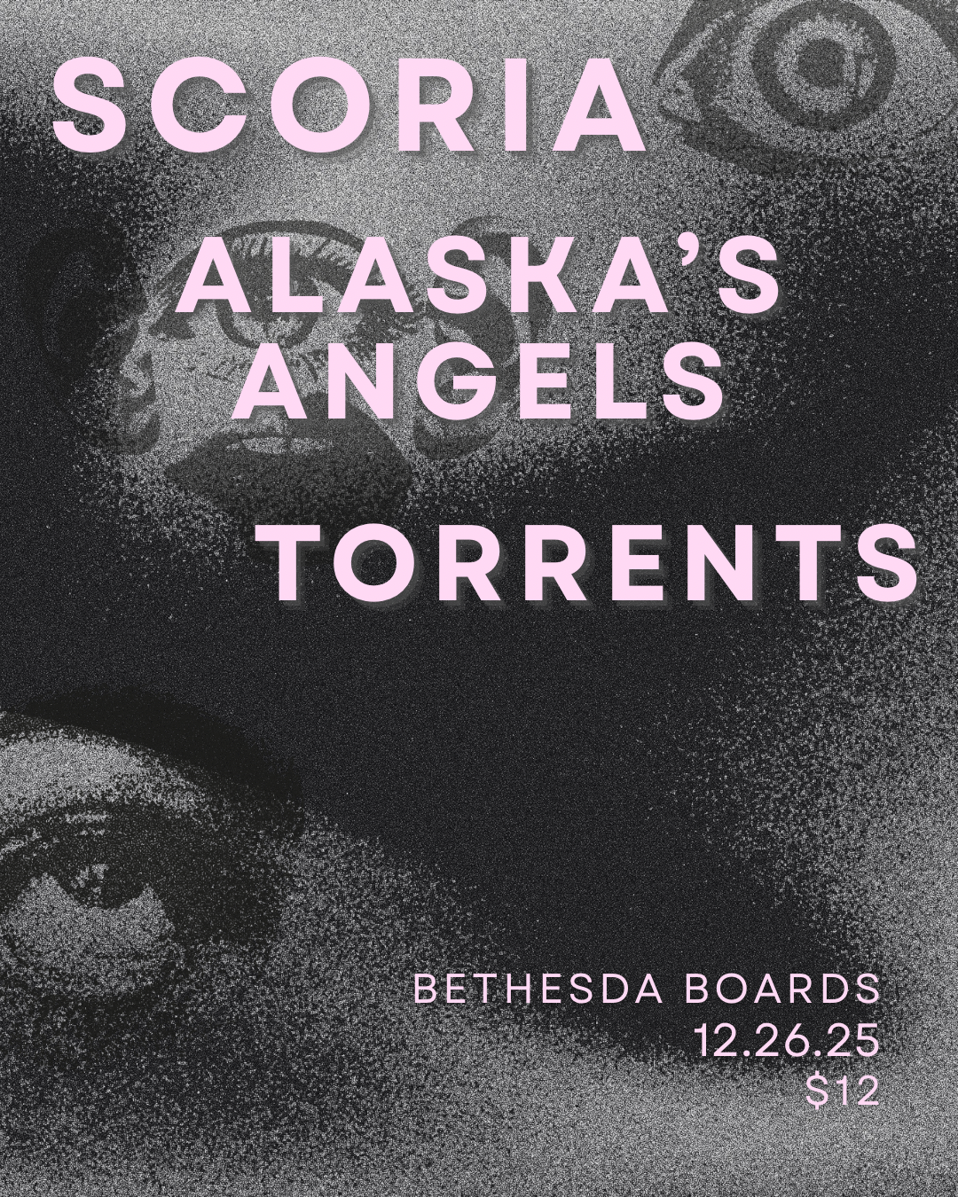 Scoria, Alaska's Angels, Torrents (12/26/2025)